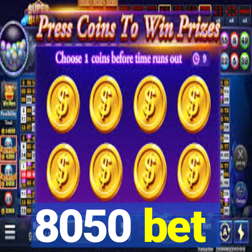 8050 bet